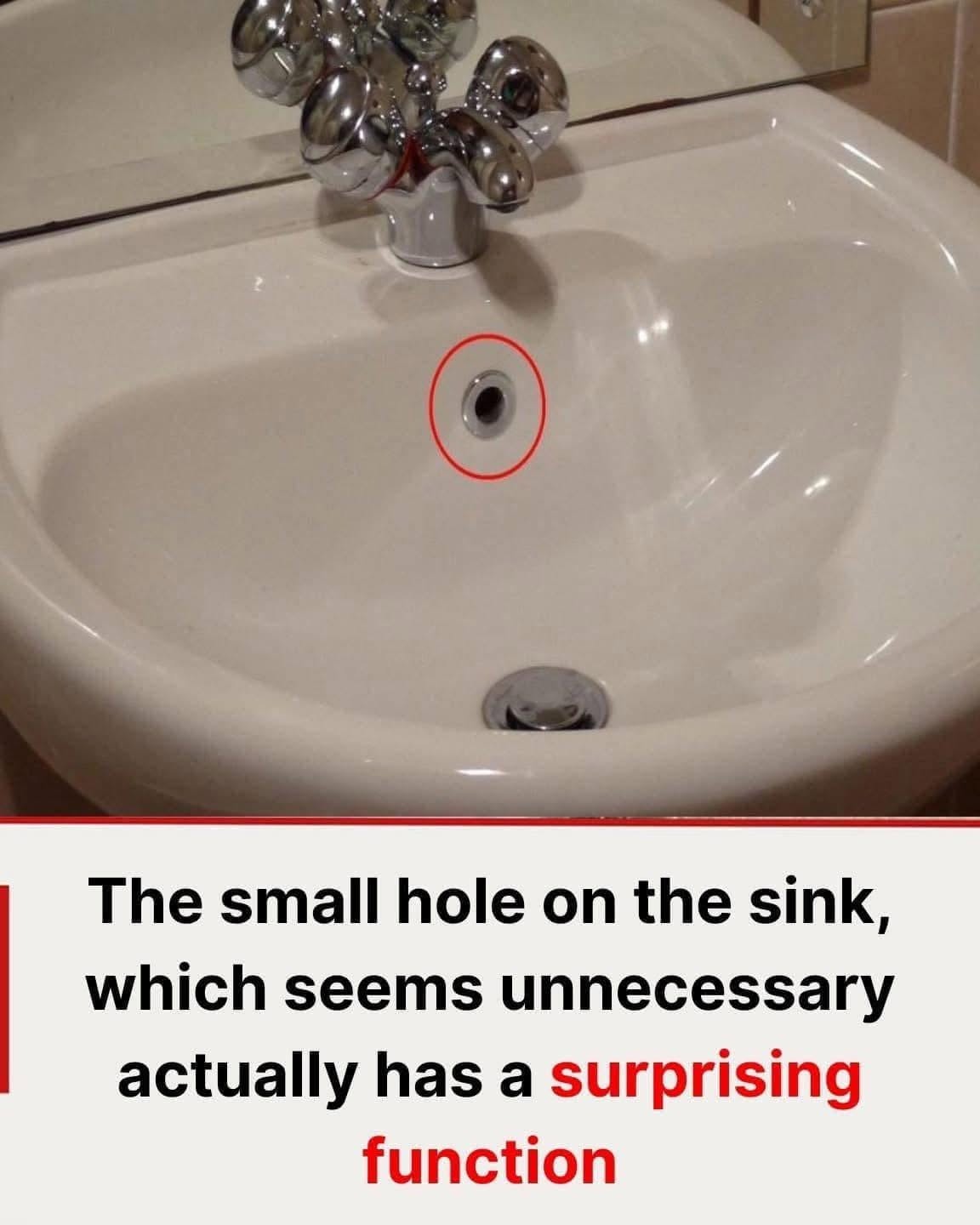 The Small Hole on the Sink: A Feature You Never Knew You Needed