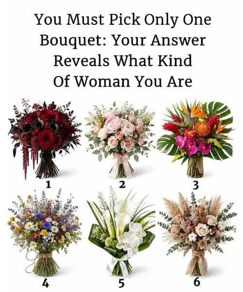 Pick one flower bouquet: Your answer may say a lot about your personality
