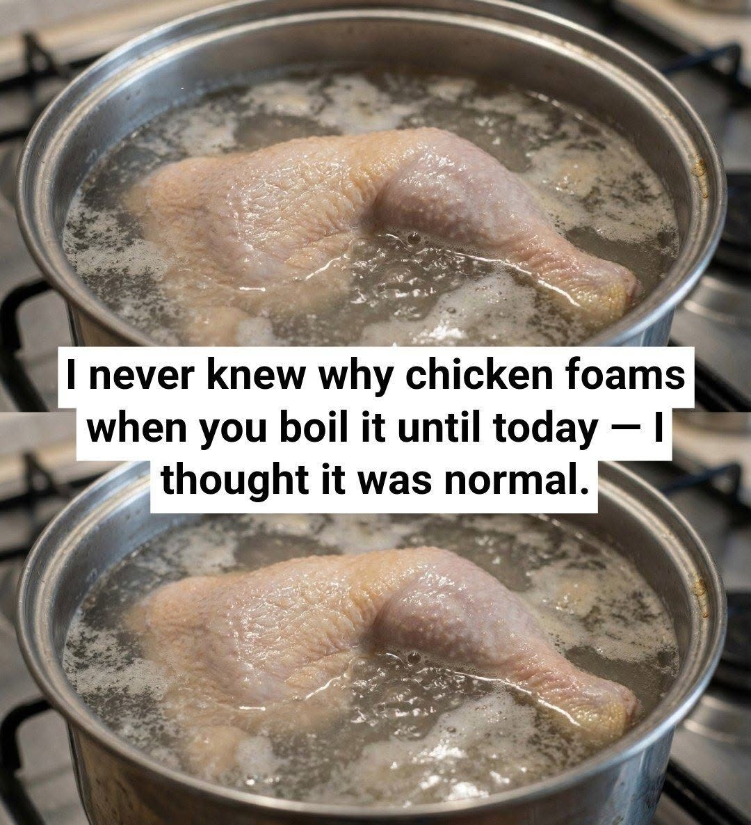 Why Chicken Foams When You Boil It: The Science Behind the Bubbles